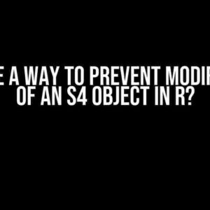 Is there a way to prevent modification of an S4 object in R?