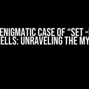 The Enigmatic Case of “set -e” in Subshells: Unraveling the Mystery